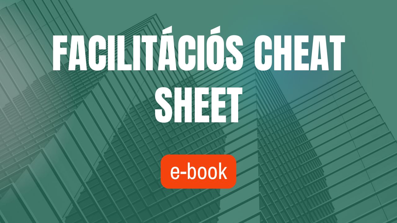 ingyenes anyagok facilitacios cheat sheet facilitacios cheat sheet